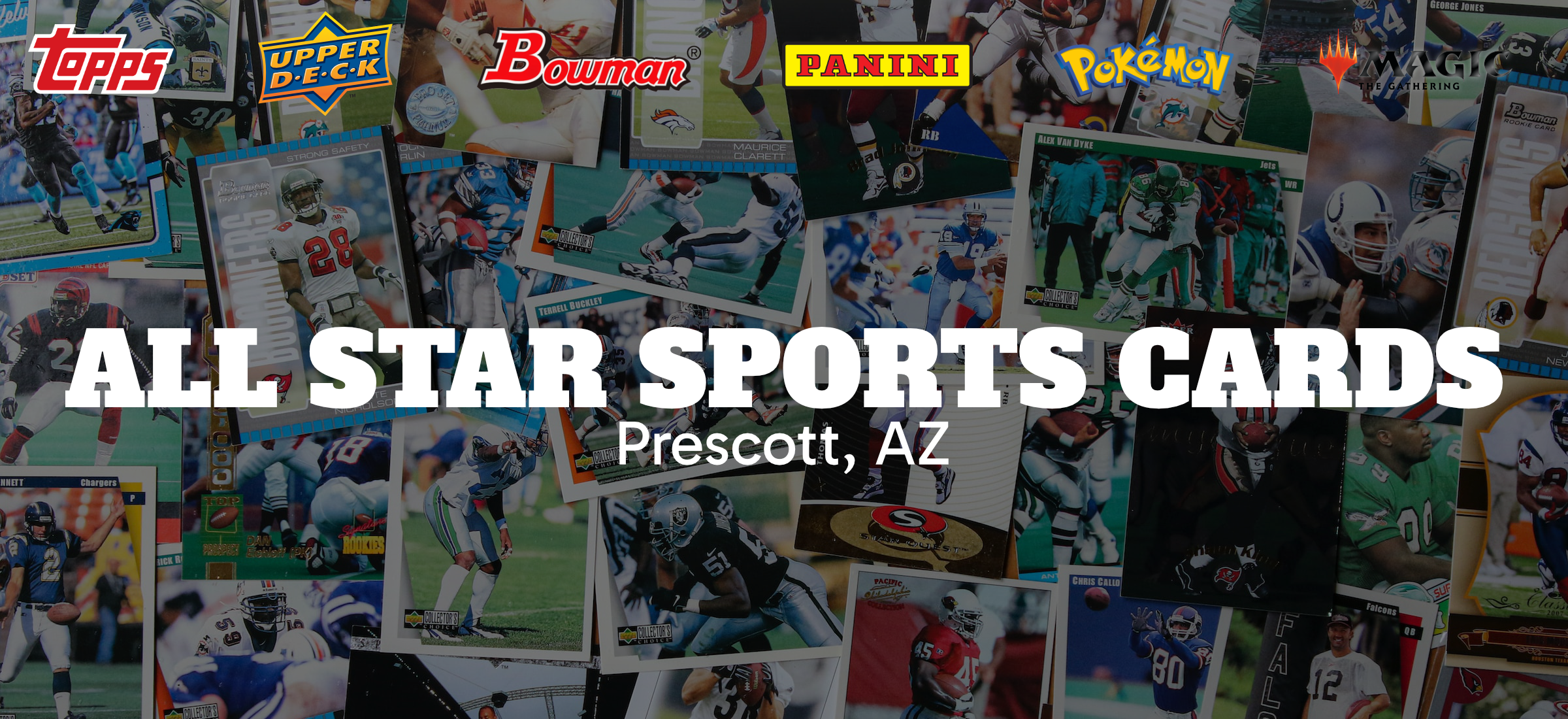 All Star Sports Cards! Best Sports Card, Trading Card, Collectibles and Memorobilia Shop in Prescott, Chino Valley, and Prescott Valley.